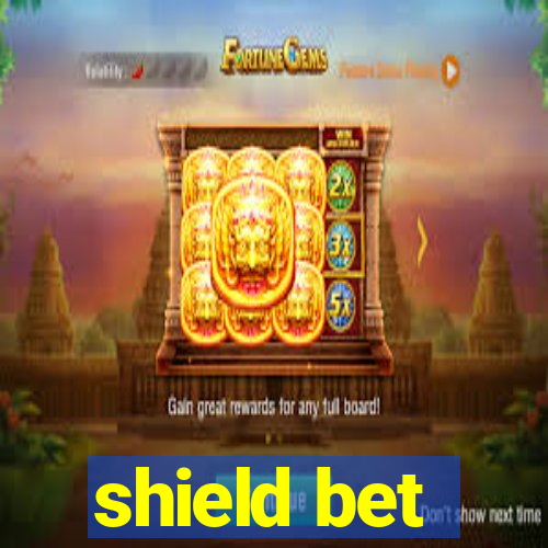 shield bet